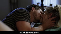 RoughFamily.com ⏩ Romantic Step Sibling Fuck a... Konulu Porno