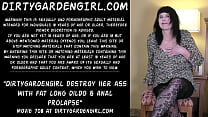 dirtygardengirl destroy her ass with fat long dildo amp anal prolapse sec Konulu Porno