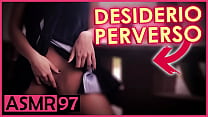 perverse desire italian asmr dialogues min Konulu Porno
