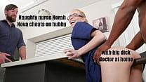 Naughty Nurse Nora Nova cheats on hubby with bi... Konulu Porno