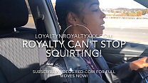 LOYALTYNROYALTY “PULL OVER I HAVE TO SQUIRT NOW Konulu Porno
