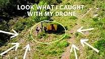  quot look what my drone just caught quot min Konulu Porno