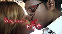 Desperate wife -Final Episode 03 Konulu Porno